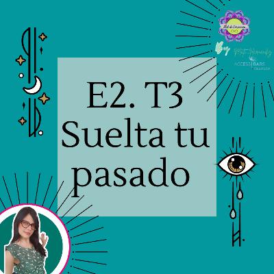 Suelta tu Pasado Suelta tu Pasado