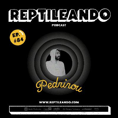 084 | 🎙️Pedrirou