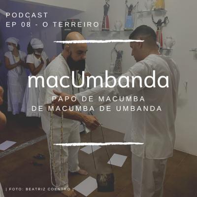 EP 08 - O TERREIRO EP 08 - O TERREIRO