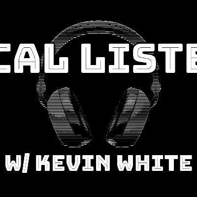 Local Listens Episode 11: Kevin White