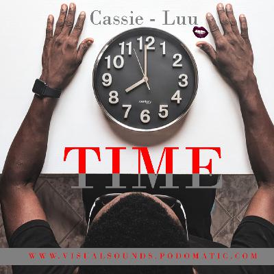 Episode 38: Time - Cassie Luu (Main Mix)