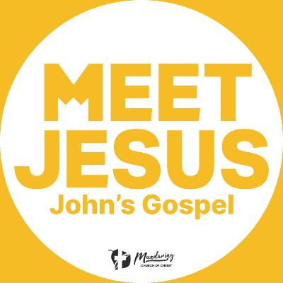 John 1:1–18 — Meet Jesus