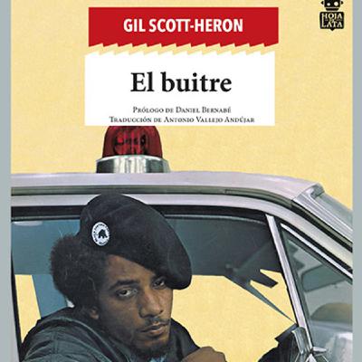 El Buitre de Gil Scott-Heron Editorial Hoja de lata.