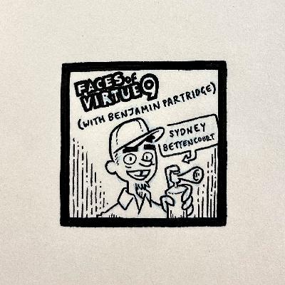 Faces of Virtue 9 (with Benjamin Partridge)