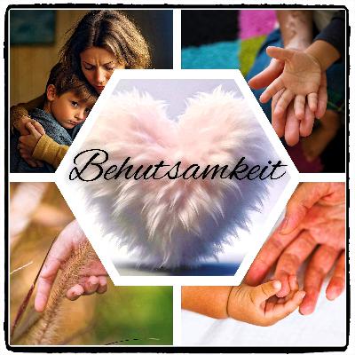 Der Behutsamkeits Shorty•Ein neuer Lifestyle für Frieden, Freude und Gelassenheit!