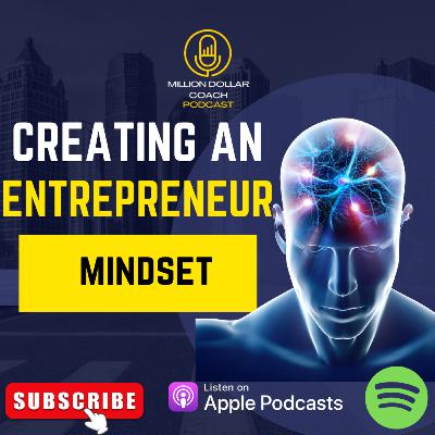 MDCP E34 - The Entrepreneur Mindset MDCP E34 - The Entrepreneur Mindset