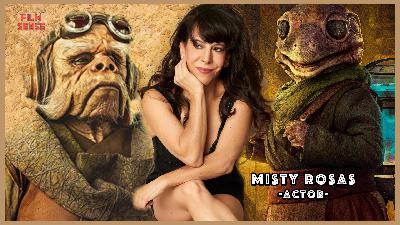 FILM SENSE: Misty Rosas Has Spoken