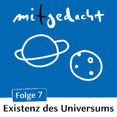 Existenz des Universums