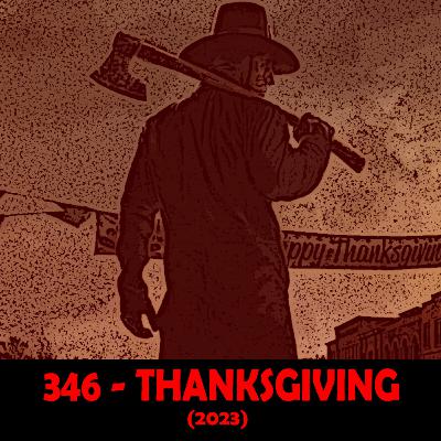 Episode 346 - Thanksgiving (2023)