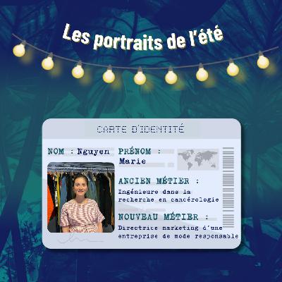 Les portraits de l'été : Marie NGuyen, cofondatrice d'une enseigne de mode
