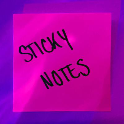 sticky notes: 3 am life update