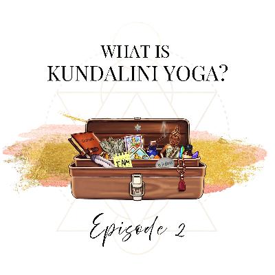 What is Kundalini Yoga? What is Kundalini Yoga?