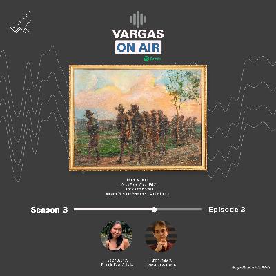 Vargas on Air Season 3 Episode 3: Irineo Miranda's "Home From Work" Vargas on Air Season 3 Episode 3: Irineo Miranda's "Home From Work"