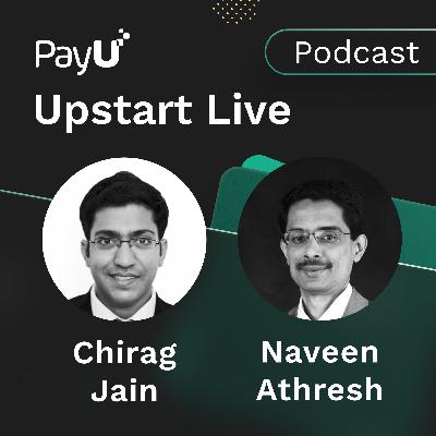 Fintech for Bharat Feat. Chirag Jain | Naveen Athresh Fintech for Bharat Feat. Chirag Jain | Naveen Athresh