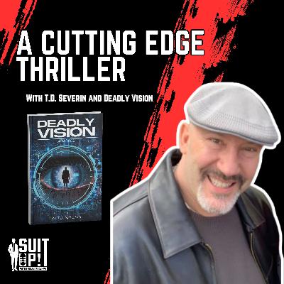 With T.D. Severin and Deadly Vision