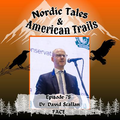 Episode 78: Dr David Scallan, from FACE