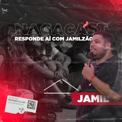 T1 • 11 - Responde aí com Jamilzão!