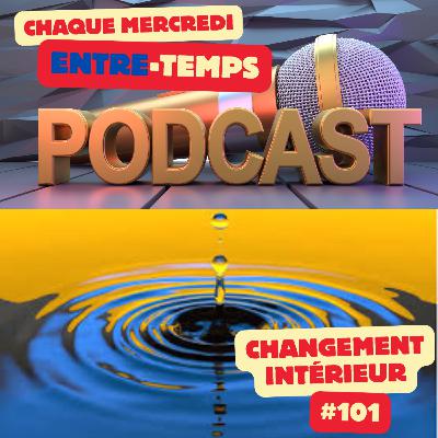 Quand un changement intérieur transforme votre relation au temps