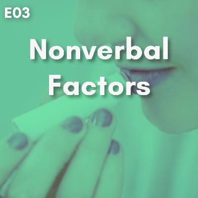 E03 Nonverbal Factors