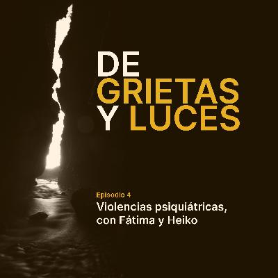 Violencias psiquiátricas, con Fátima y Heiko Violencias psiquiátricas, con Fátima y Heiko