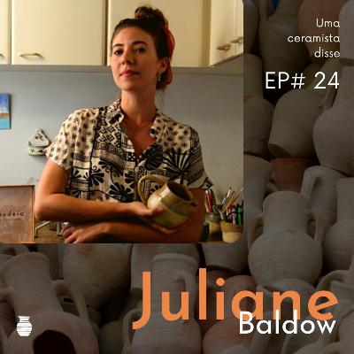 EP 24 - Juliane Baldow EP 24 - Juliane Baldow