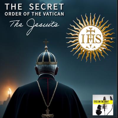The Vatican Secrets and the Order of the Jesuits