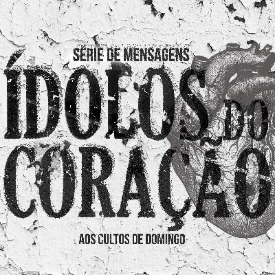 ÍDOLOS DO CORAÇÃO - #02 - PR DIÓGENES FERREIRA - 04-09-2022 ÍDOLOS DO CORAÇÃO - #02 - PR DIÓGENES FERREIRA - 04-09-2022