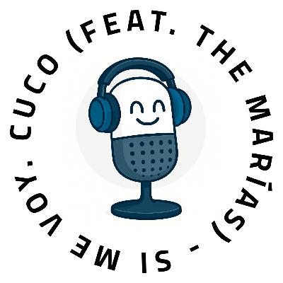 10. Escuchando: Cuco (feat. The Marías) - Si Me Voy 10. Escuchando: Cuco (feat. The Marías) - Si Me Voy