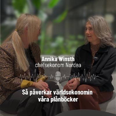 50. Så påverkar världsekonomin våra plånböcker med Annika Winsth