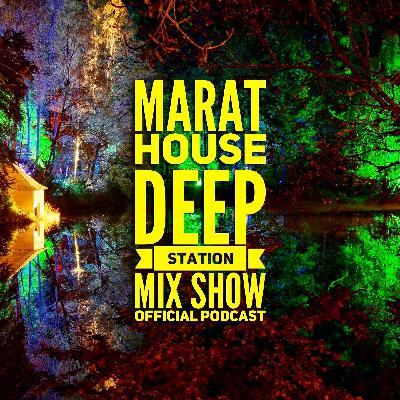Marat House - Deep Station Live Marat House - Deep Station Live