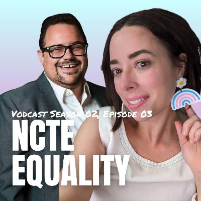 NCTE Equality | S02E03