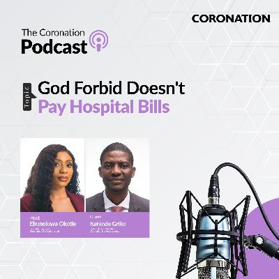God Forbid Doesn’t Pay Hospital Bills