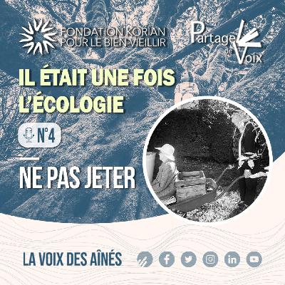 Episode 4 - Ne pas jeter