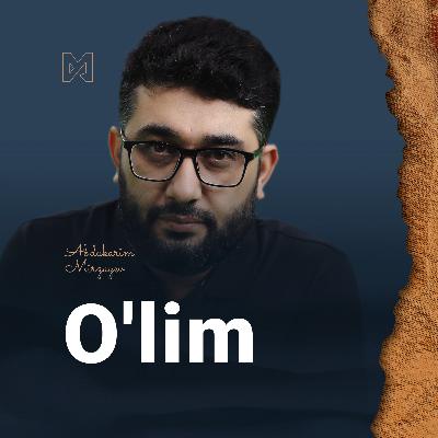 O'lim | Abdukarim Mirzayev