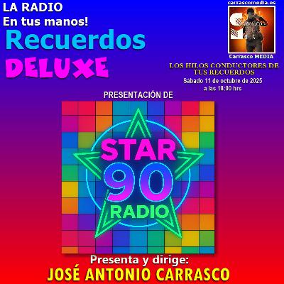 Recuerdos DELUXE - Star 90 RADIO Inaguracion 1