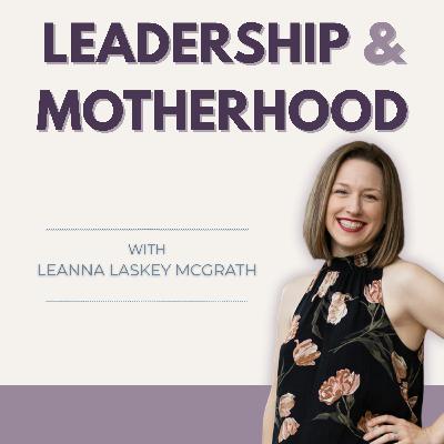 Leadership & Motherhood Trailer Leadership & Motherhood Trailer
