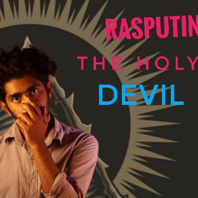 Rasputin The UnTold Story Tamil | Rasputin Life History | Tamil Podcast