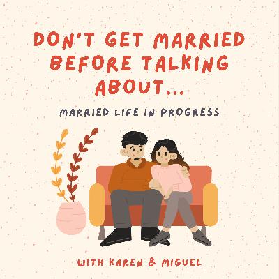 Don't get married before talking about...