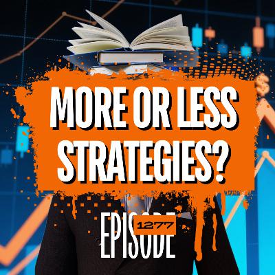 1277 - Why Trading More Strategies Is Slowing You Down (The Math Proves It) 1277 - Why Trading More Strategies Is Slowing You Down (The Math Proves It)