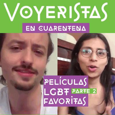 Nuestras películas LGBT favoritas - PARTE 2 - Voyeristas en cuarentena