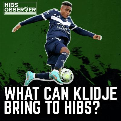 What will Thibault Klidje bring to Hibs?