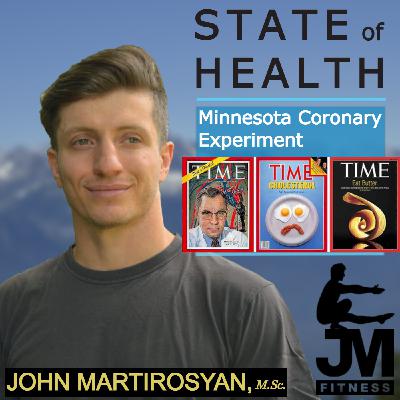 State of Health Podcast #7 - PUFA vs SFA: Minnesota Coronary Experiment, 2016 Meta-Analysis (Part 2)