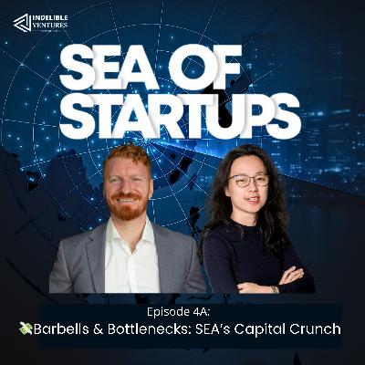 🎙EP4A: Funding’s Up, Startups Down? Southeast Asia’s Barbell Economy in 2025