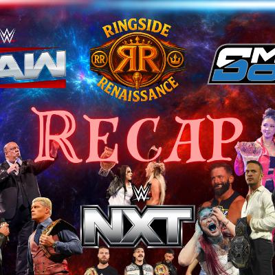 WWE Smackdown, Raw, & NXT Weekly Recap