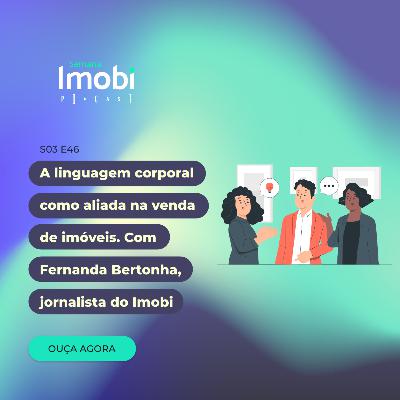 A linguagem corporal como aliada na venda de imóveis