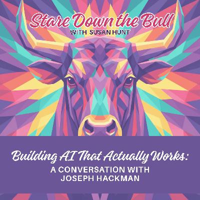 Building AI That Actually Works: A Conversation with Joseph Hackman EP 5 Building AI That Actually Works: A Conversation with Joseph Hackman EP 5