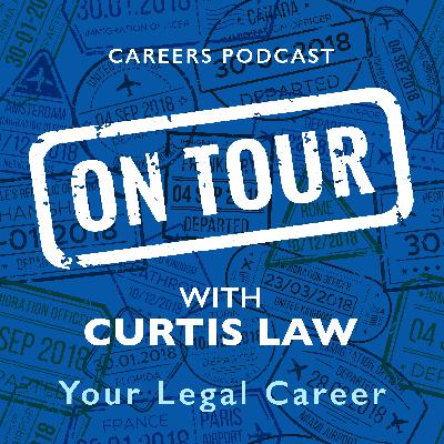 Introducing On Tour with Curtis: Inside an International Law Firm