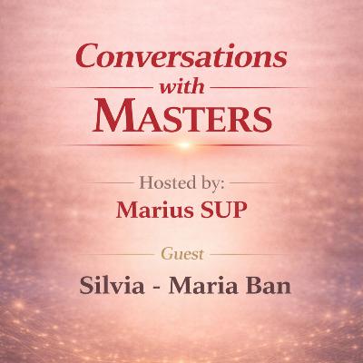 Conversations with Masters - Emoții, Blocaje și Reconectarea cu Sinele Conversations with Masters - Emoții, Blocaje și Reconectarea cu Sinele