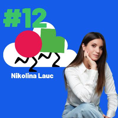 #12 - PREVENTION OR CURE w/ NIKOLINA LAUC