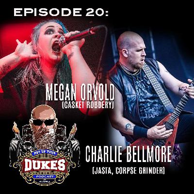 MEGAN ORVOLD/CHARLIE BELLMORE - Episode 20